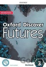 Oxford Discover Futures 3 Workbook with Online Practice