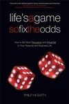 Lifes a game so fix the odds