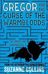 Gregor and the Curse of the Warmbloods