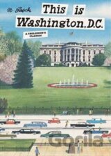 This Is Washington, D.C.