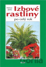 Izbové rastliny po celý rok
