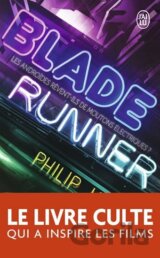 Blade runner - Les androides revent-ils de moutons électriques ?