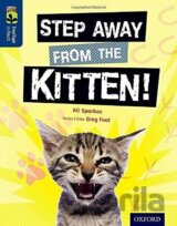 Oxford Reading Tree TreeTops inFact 14 Step Away from the Kitten!