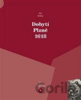 Dobytí Plzně 1618