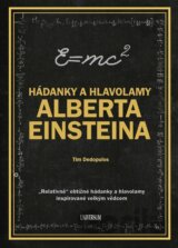 Hádanky a hlavolamy Alberta Einsteina