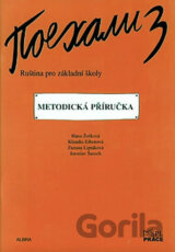 Pojechali 3 - Ruština pro základní školy (Metodická příručka)
