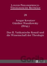 Das II. Vatikanische Konzil und die Wissenschaft der Theologie