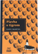 Plavba s tigrom - Pi a jeho život, 3. vydanie