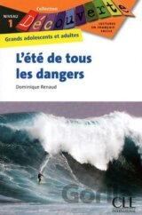 Découverte 1 Adultes: L´été de tous les dangers - Livre