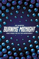 Burning Midnight