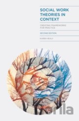 Social Work Theories in Context