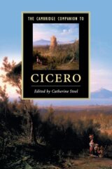 The Cambridge Companion to Cicero