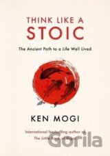 Think Like a Stoic
