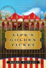 Life´s Golden Ticket