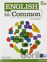 English in Common 5A Split: Student Book with ActiveBook and Workbook and MyEnglishLab