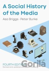 A Social History of the Media
