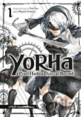 Yorha: Pearl Harbor Descent Record - A Nier:automata Story 1
