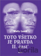 Toto všetko je pravda 2