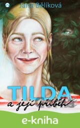 Tilda a její příběh