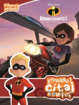 Rodina Úžasných 2: Vyfarbuj, čítaj, nalepuj