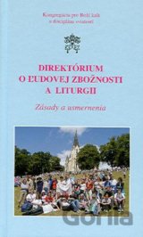 Direktórium o ľudovej zbožnosti a liturgii