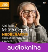 Nedělňátko aneb S Cimrmanem v zádech