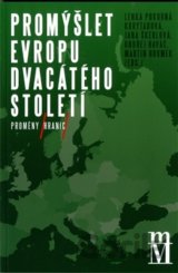 Promýšlet Evropu dvacátého století
