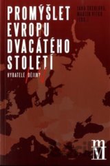 Promýšlet Evropu dvacátého století
