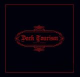 Dark Tourism
