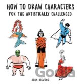 How to Draw Characters for the Artistically Challenged