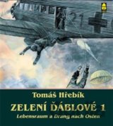 Zelení ďáblové 1