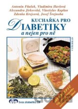 Kuchařka pro diabetiky a nejen pro ně