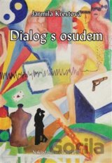 Dialog s osudem