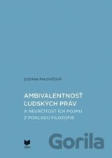 Ambivalentnosť ľudských práv