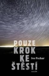 Pouze krok ke štěstí