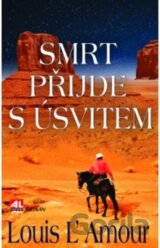 Smrt přijde s úsvitem