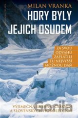 Hory byly jejich osudem