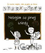 Nebojím sa 1. triedy