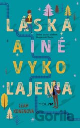 Láska a iné vykoľajenia