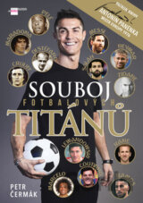 Souboj fotbalových titánů