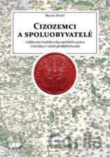 Cizozemci a spoluobyvatelé