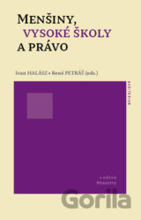 Menšiny, vysoké školy a právo