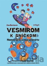 Vesmírom k sníčkom