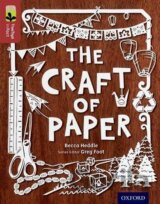 Oxford Reading Tree TreeTops inFact 15 The Craft of Paper