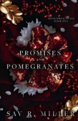 Promises and Pomegranates