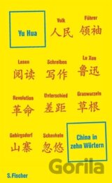 China in zehn Wörtern