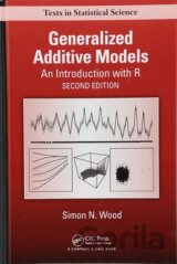 Generalized Additive Models: An Introduction with R, Second Edition (Chapman & Hall/CRC Texts in Statistical Science)
