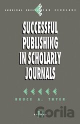 Successful Publishing in Scholarly Journals