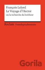 Le Voyage d'Hector ou la recherche du bonheur