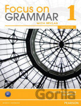 Focus on Grammar 1 with MyEnglishLab